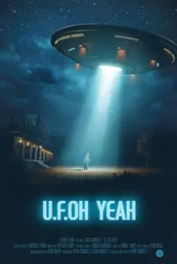 U.F.Oh Yeah - постер