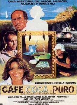 Café, coca y puro - постер