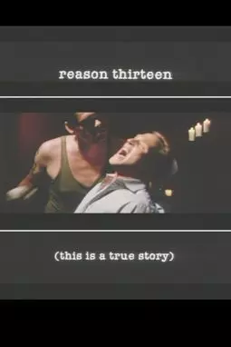 Reason Thirteen - постер