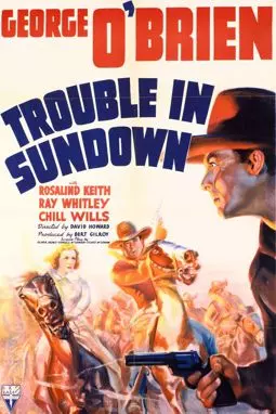 Trouble in Sundown - постер