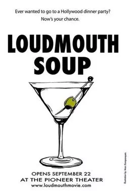 Loudmouth Soup - постер