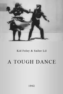 A Tough Dance - постер