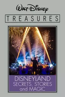 Disneyland: Secrets, Stories, & Magic - постер