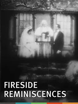 Fireside Reminiscences - постер