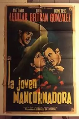 La joven Mancornadora - постер