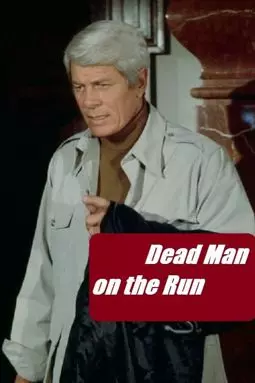 Dead Man on the Run - постер