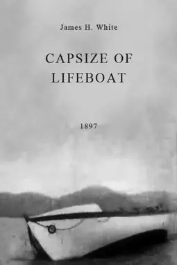 Capsize of Lifeboat - постер