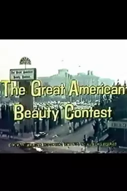 The Great American Beauty Contest - постер