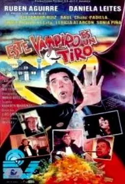 Este vampiro es un tiro - постер