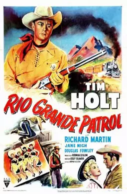 Rio Grande Patrol - постер