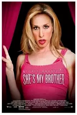 Alexis Arquette: She's My Brother - постер