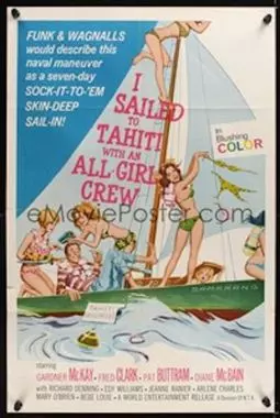 I Sailed to Tahiti with an All Girl Crew - постер