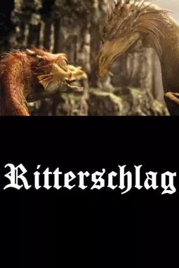 Ritterschlag - постер