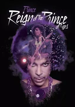 Prince: The Reign of the Prince of Ages - постер