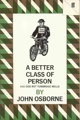 A Better Class of Person - постер