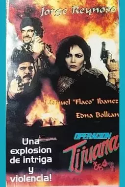 Operación Tijuana - постер