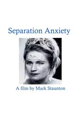 Separation Anxiety - постер