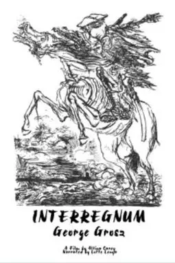 George Grosz' Interregnum - постер