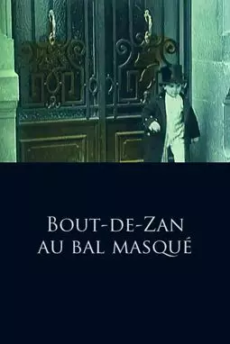 Bout-de-Zan au bal masqué - постер