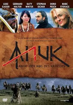 Anuk - Der Weg des Kriegers - постер