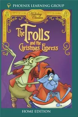The Trolls and the Christmas Express - постер