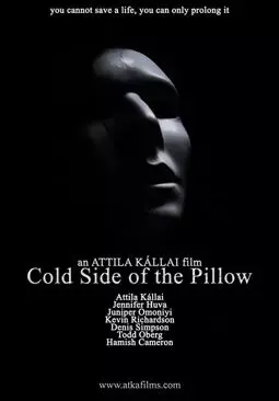 Cold Side of the Pillow - постер