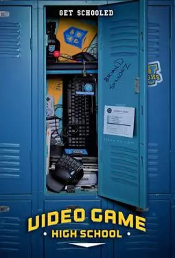 Высшая школа видеоигр - постер