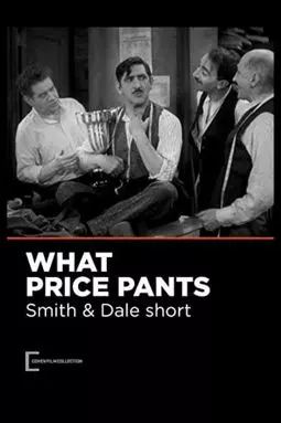 What Price Pants - постер