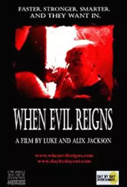 When Evil Reigns - постер