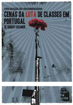 Scenes from the Class Struggle in Portugal - постер