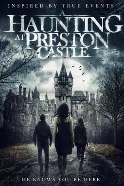 Preston Castle - постер