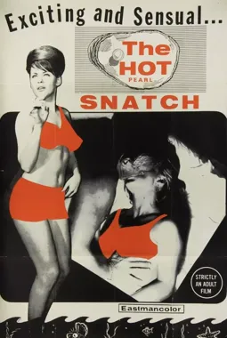 The Hot Pearl Snatch - постер
