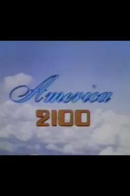America 2100 - постер