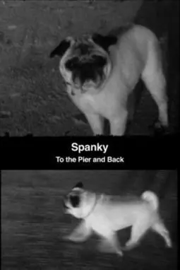 Spanky: To the Pier and Back - постер