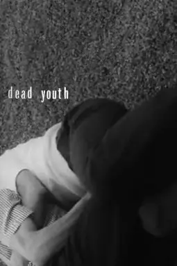 Dead Youth - постер
