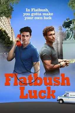 Flatbush Luck - постер