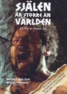 Själen är större än världen - постер