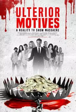 Ulterior Motives: Reality TV Massacre - постер