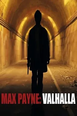Max Payne: Valhalla - постер