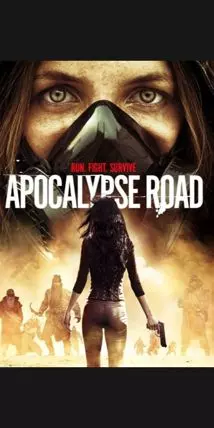 Apocalypse Road - постер