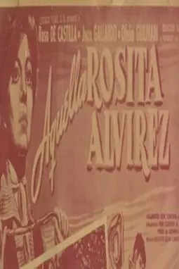 Aquella Rosita Alvírez - постер
