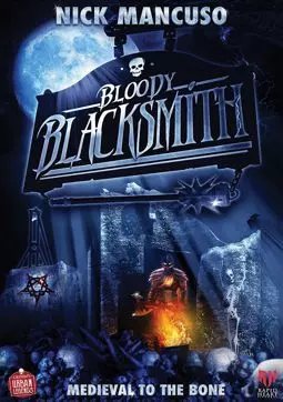Bloody Blacksmith - постер