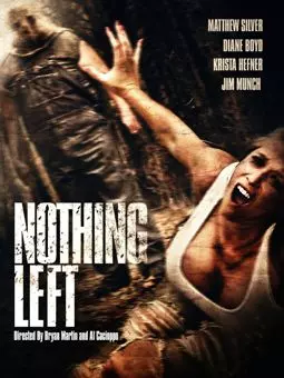 Nothing Left - постер