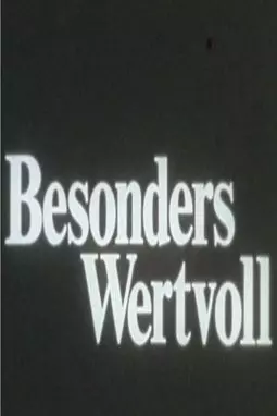 Besonders wertvoll - постер