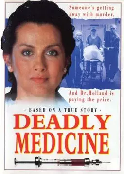 Deadly Medicine - постер