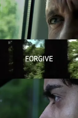 Forgive - постер