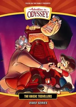 Adventures in Odyssey: The Knight Travellers - постер