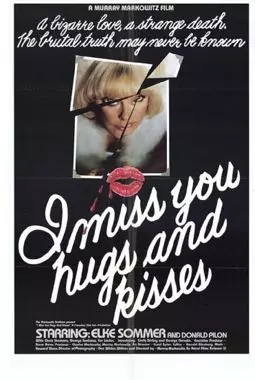 I Miss You Hugs and Kisses - постер