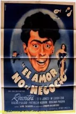 El amor no es negocio - постер