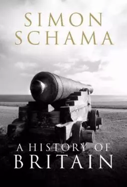 Саймон Шама: История Британии - постер
